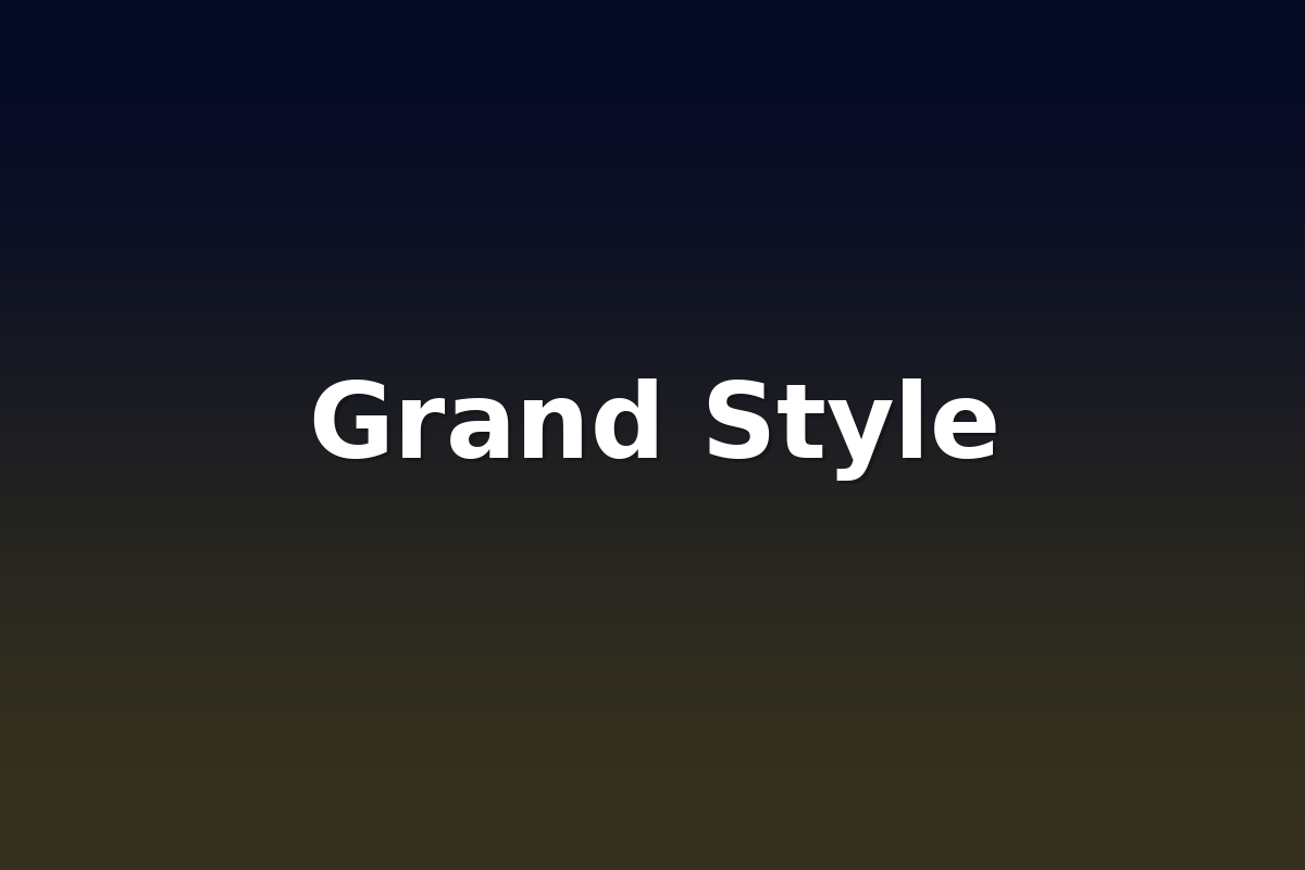 Grand Style