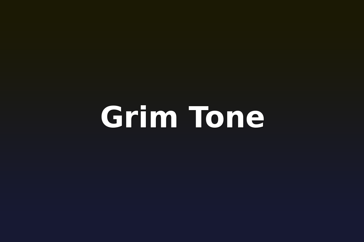 Grim Tone