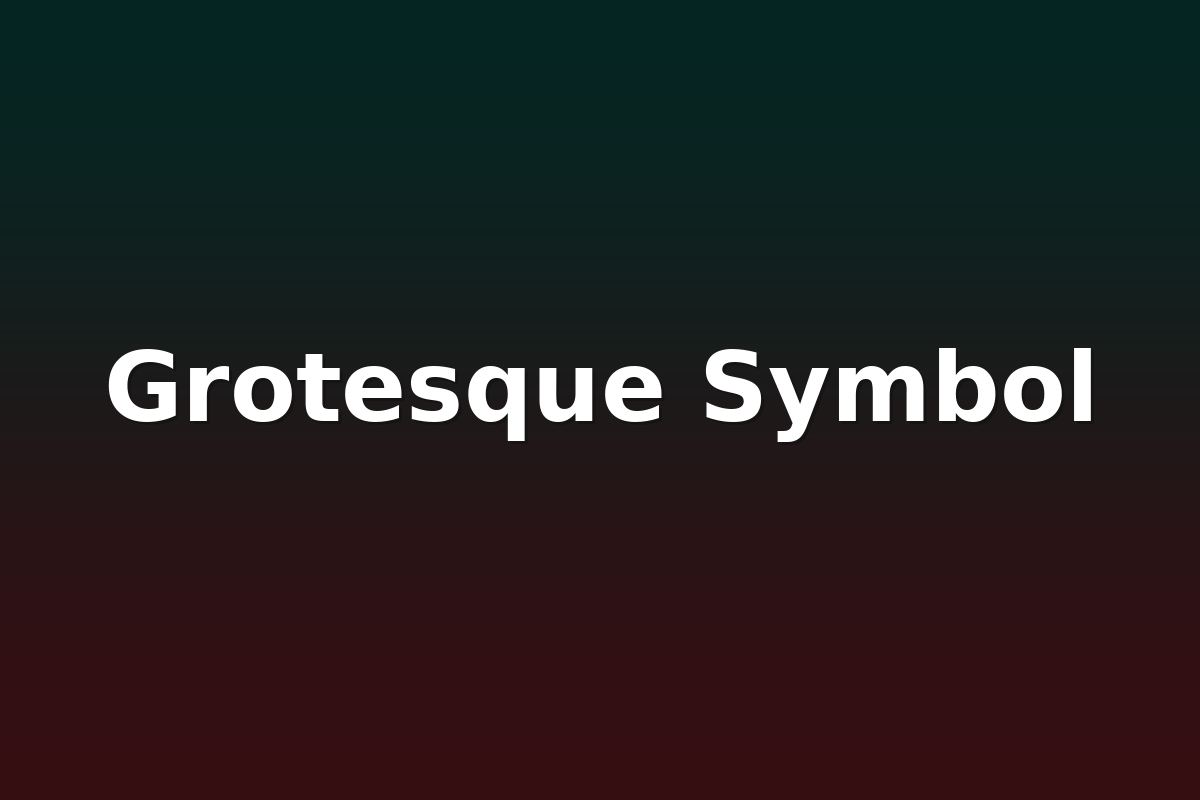 Grotesque Symbol