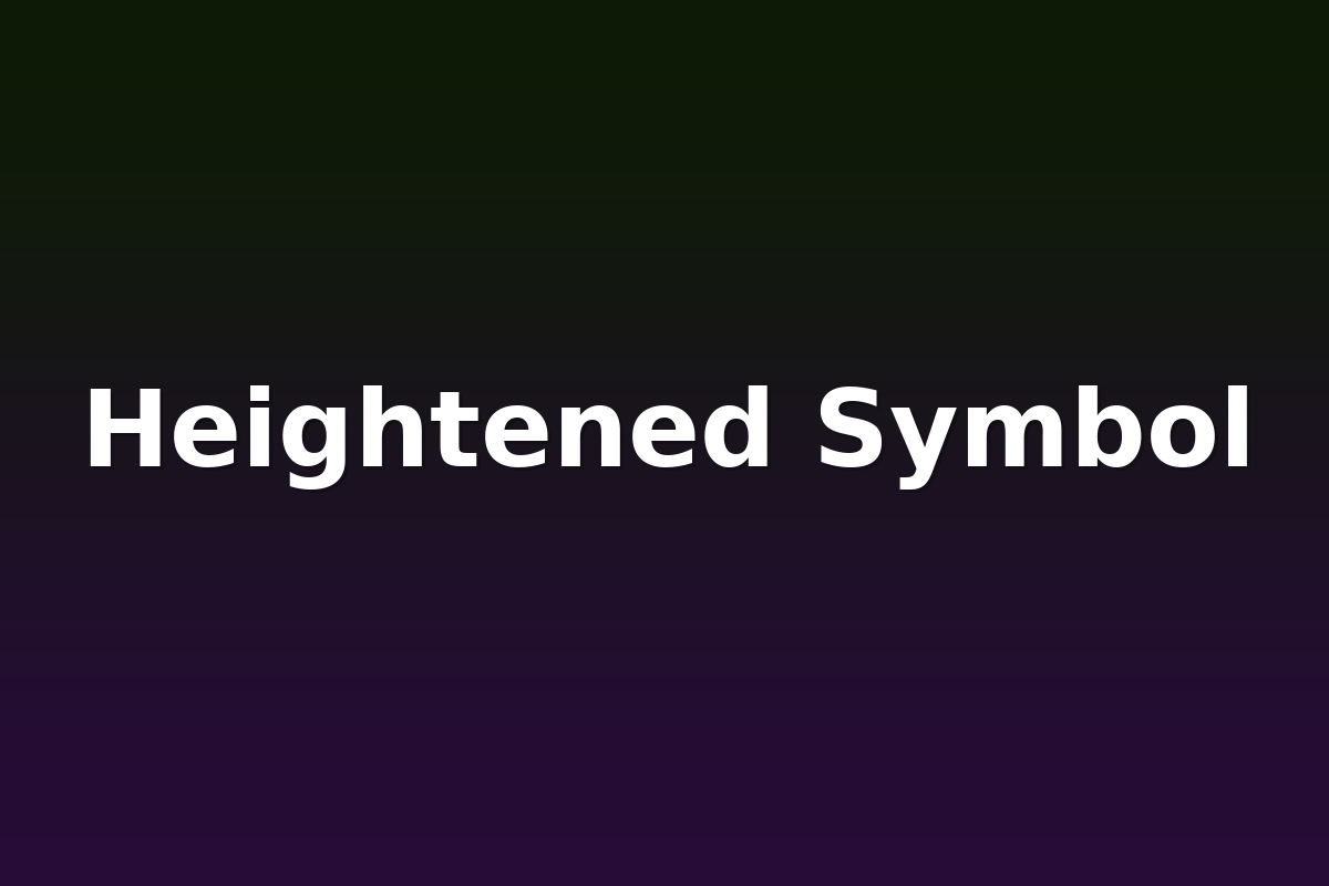 Heightened Symbol