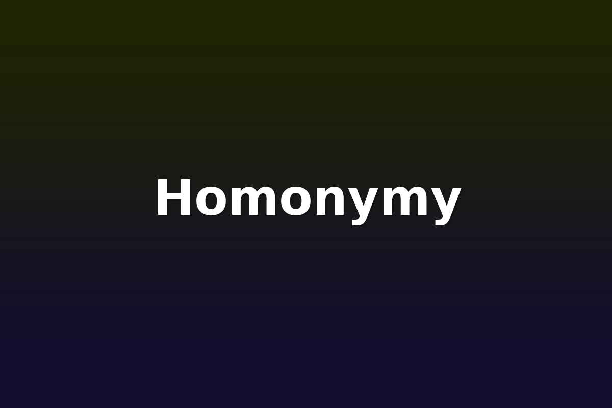 Homonymy