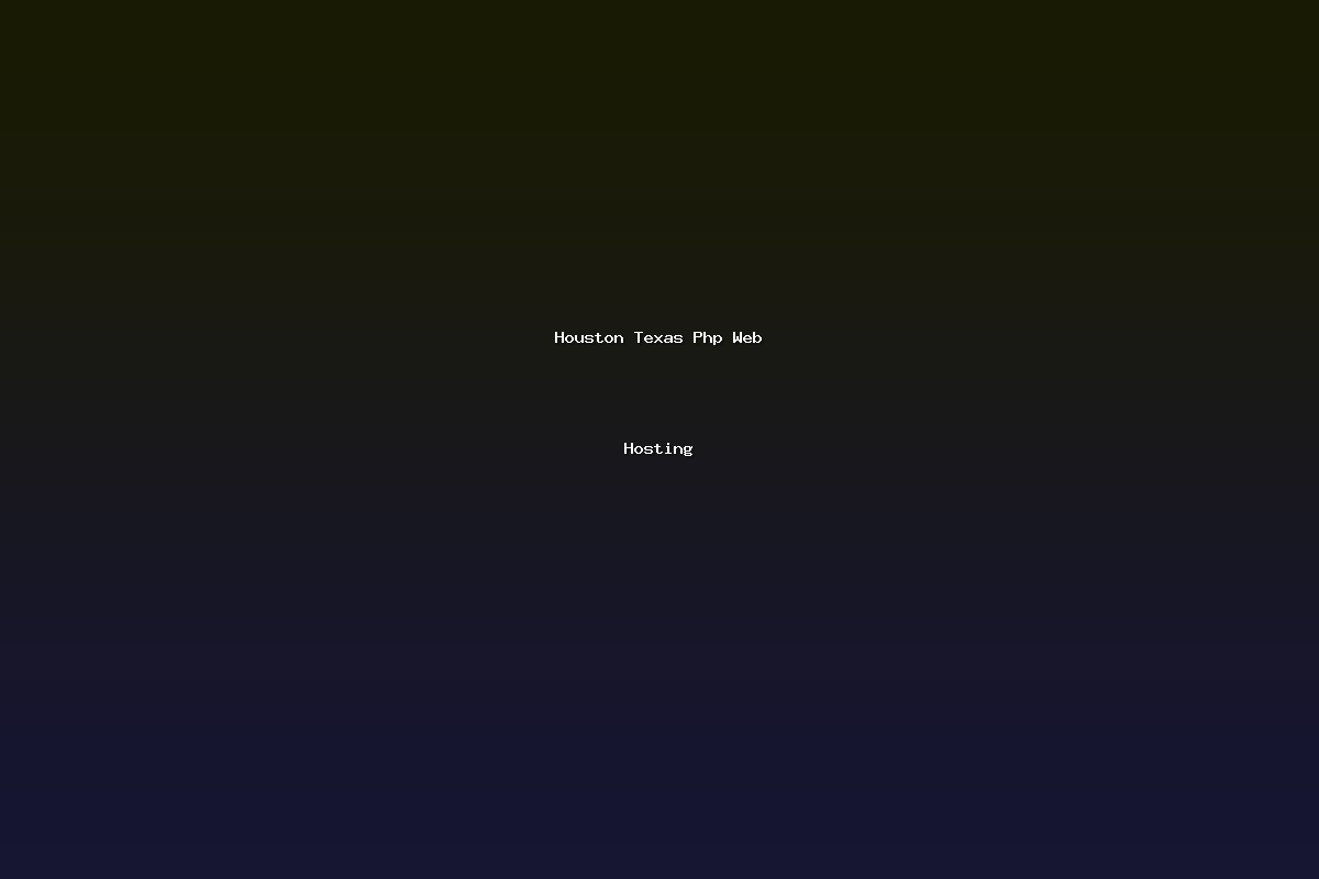 Houston Texas Php Web Hosting