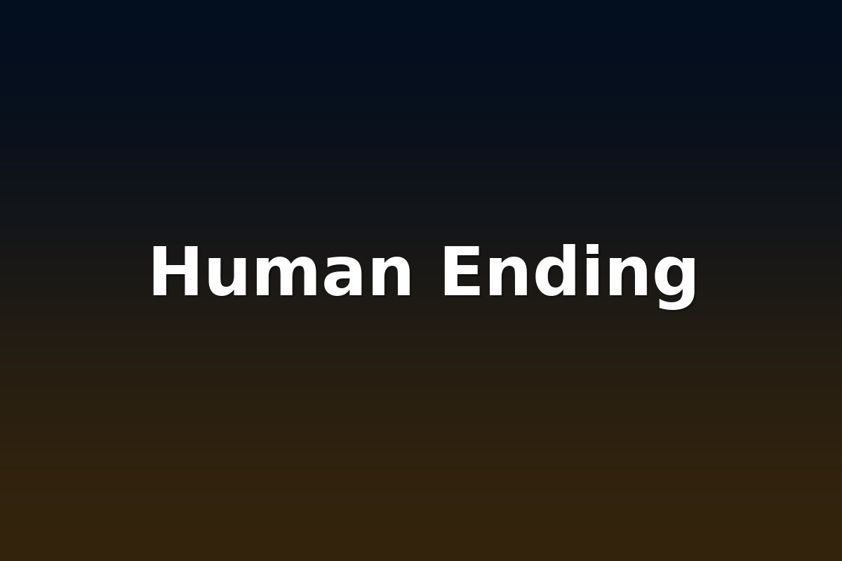 Human Ending