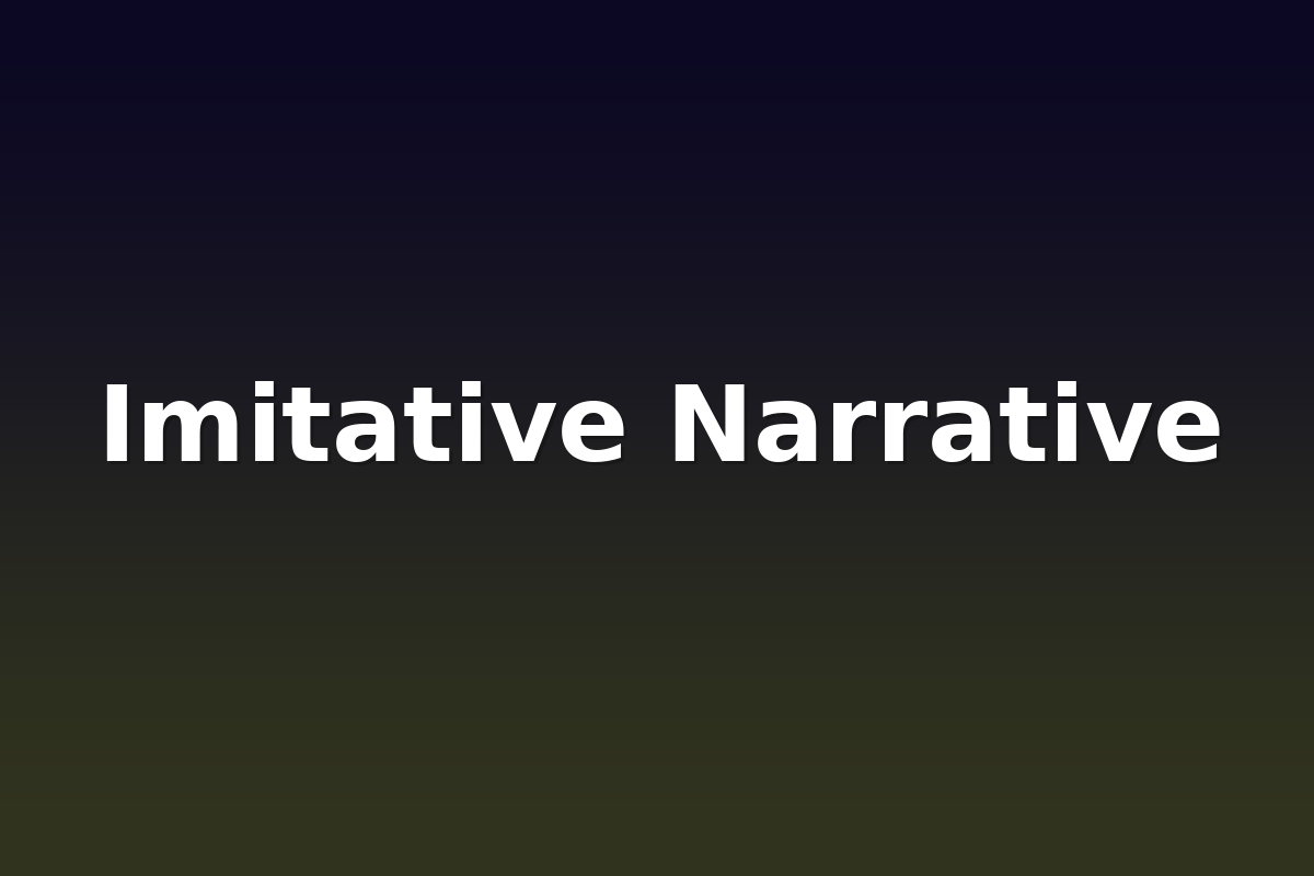 Imitative Narrative
