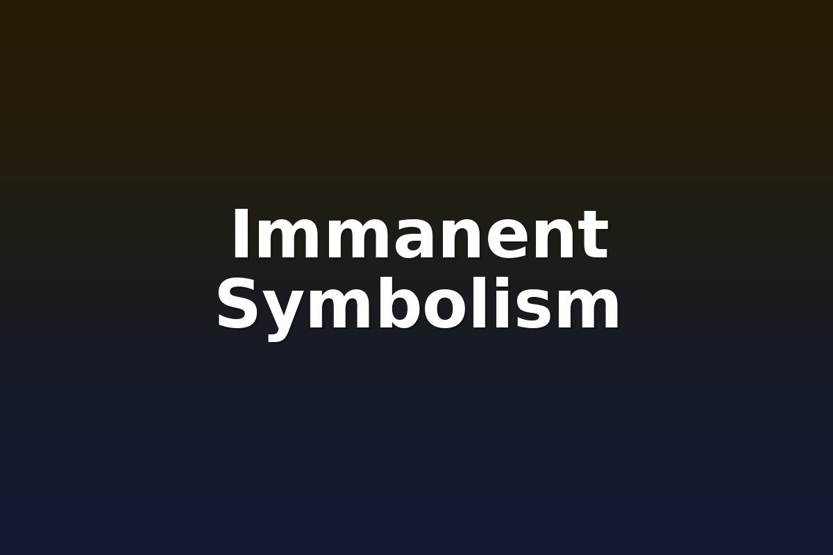 Immanent Symbolism