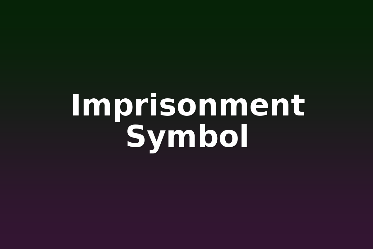 Imprisonment Symbol