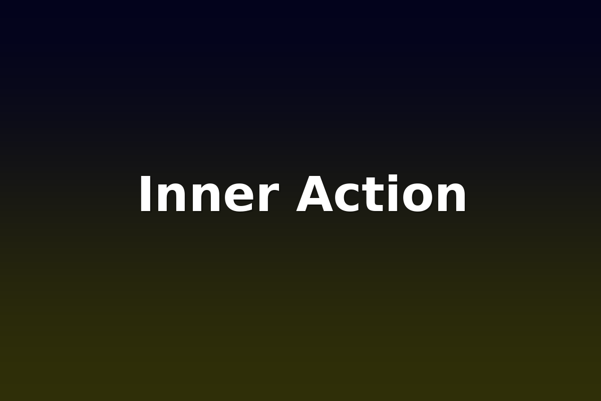 Inner Action
