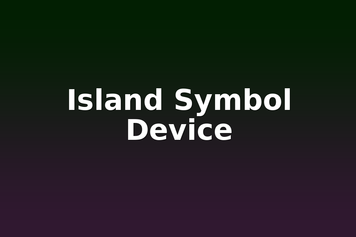 Island Symbol Device