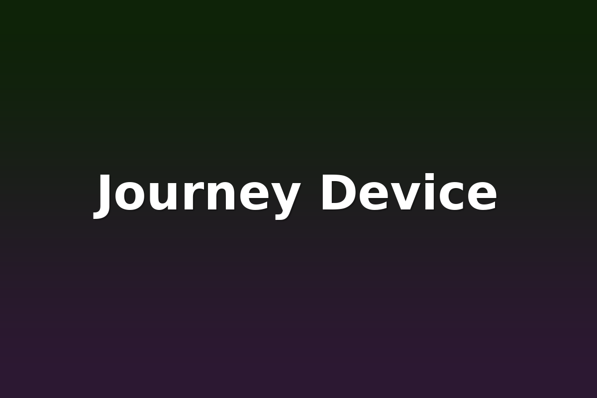 Journey Device