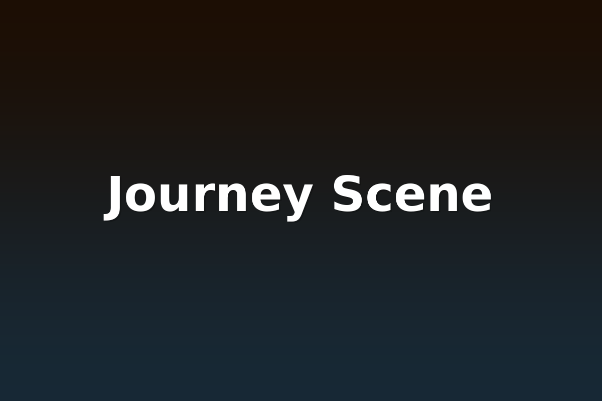 Journey Scene