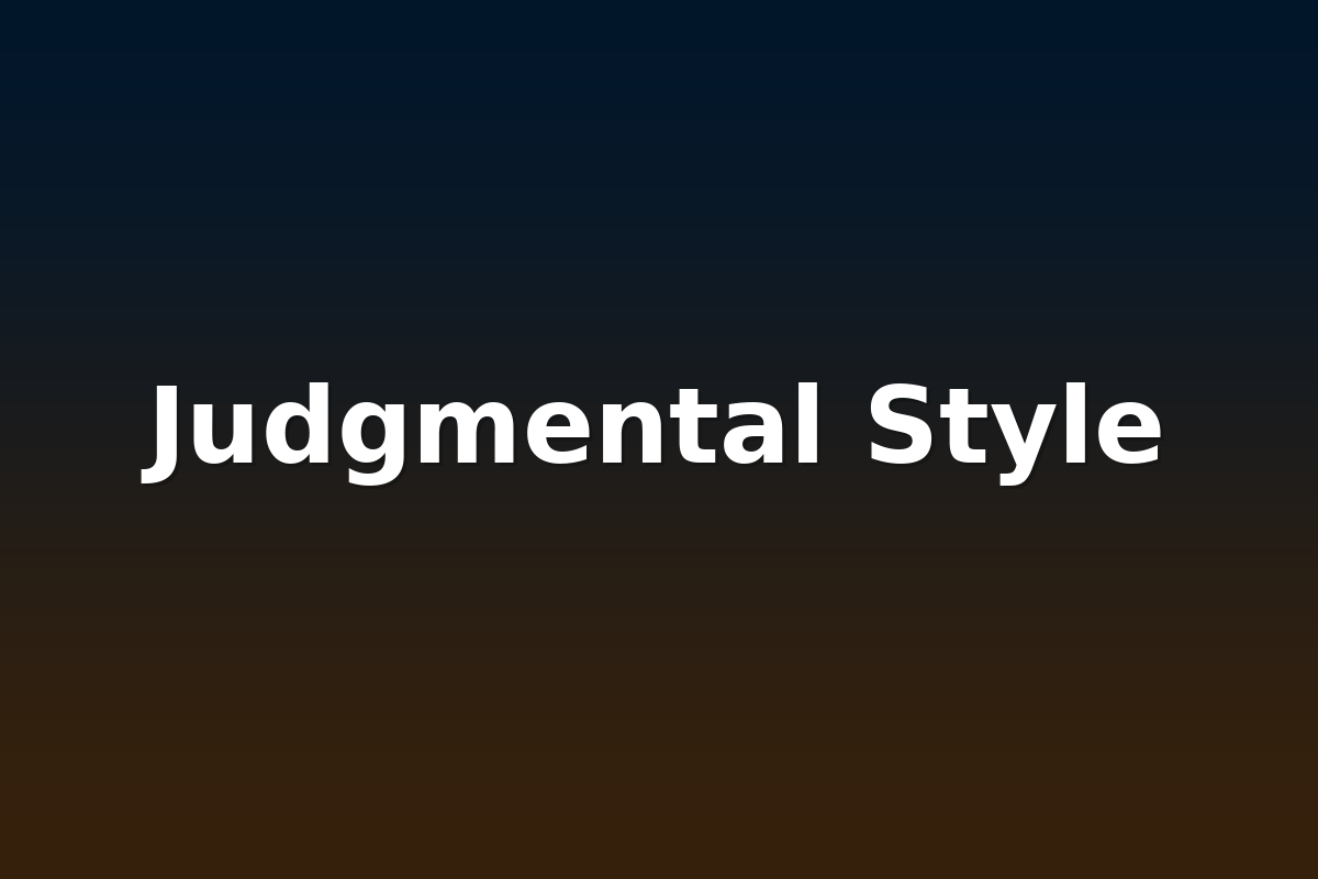 Judgmental Style