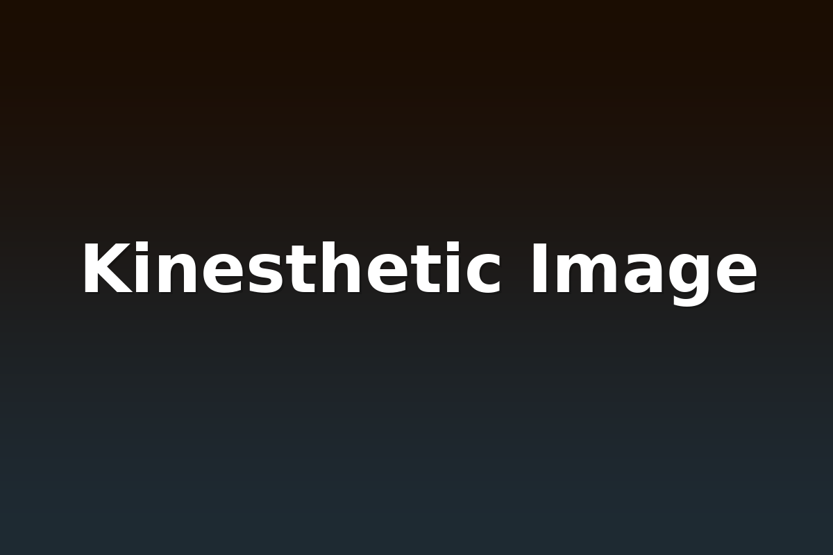 Kinesthetic Image