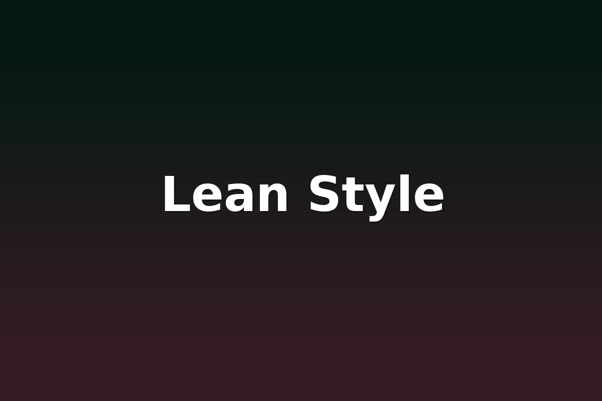 Lean Style