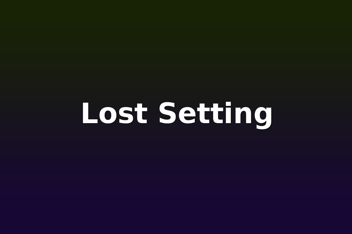 Lost Setting