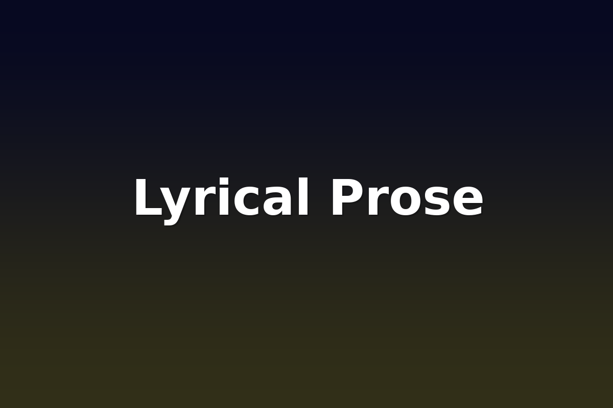 Lyrical Prose