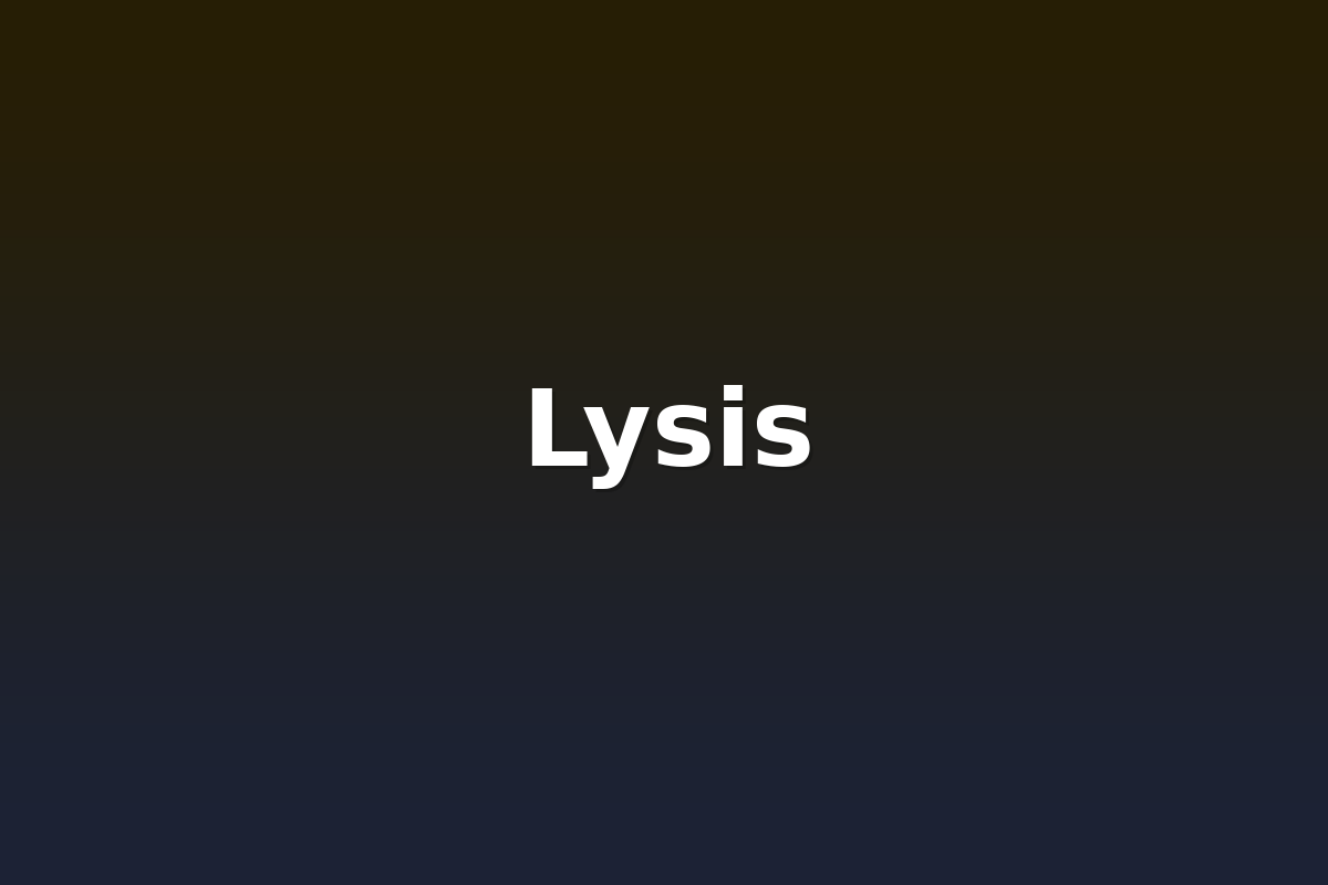 Lysis