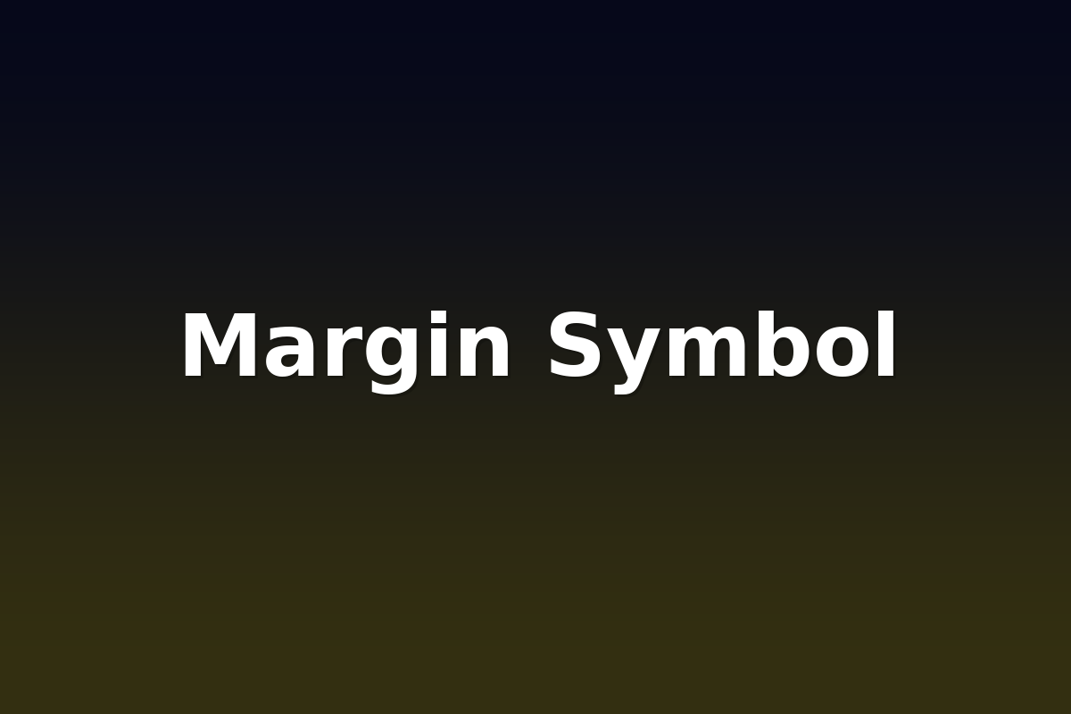 Margin Symbol