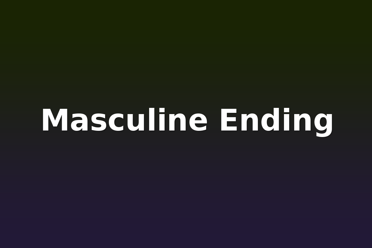 Masculine Ending