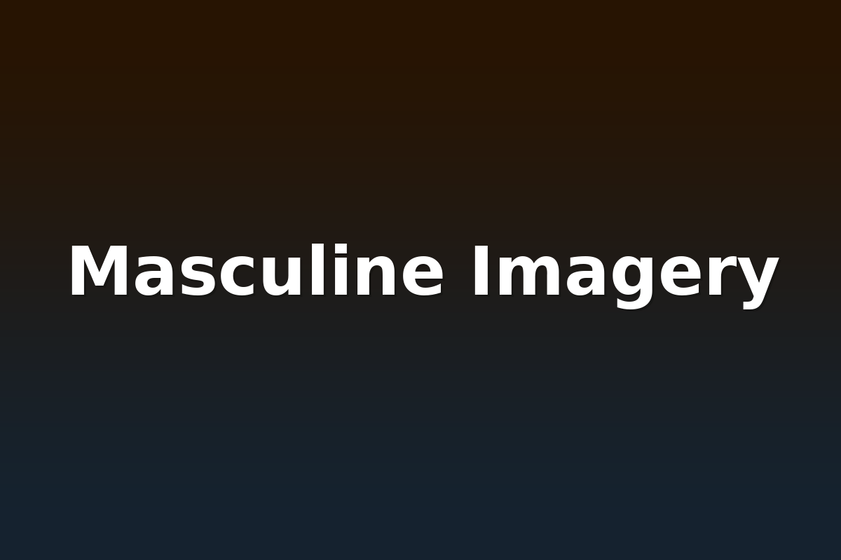 Masculine Imagery