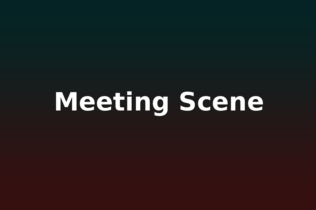 Meeting Scene