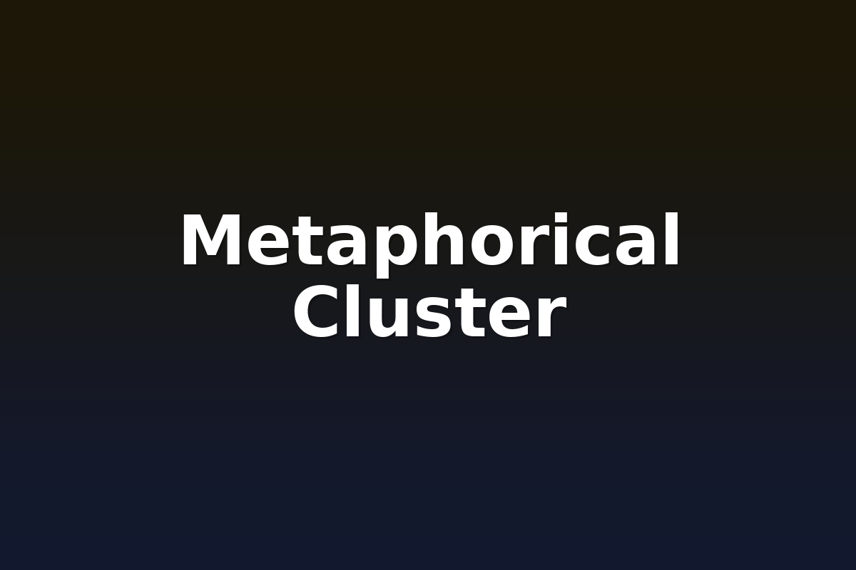 Metaphorical Cluster