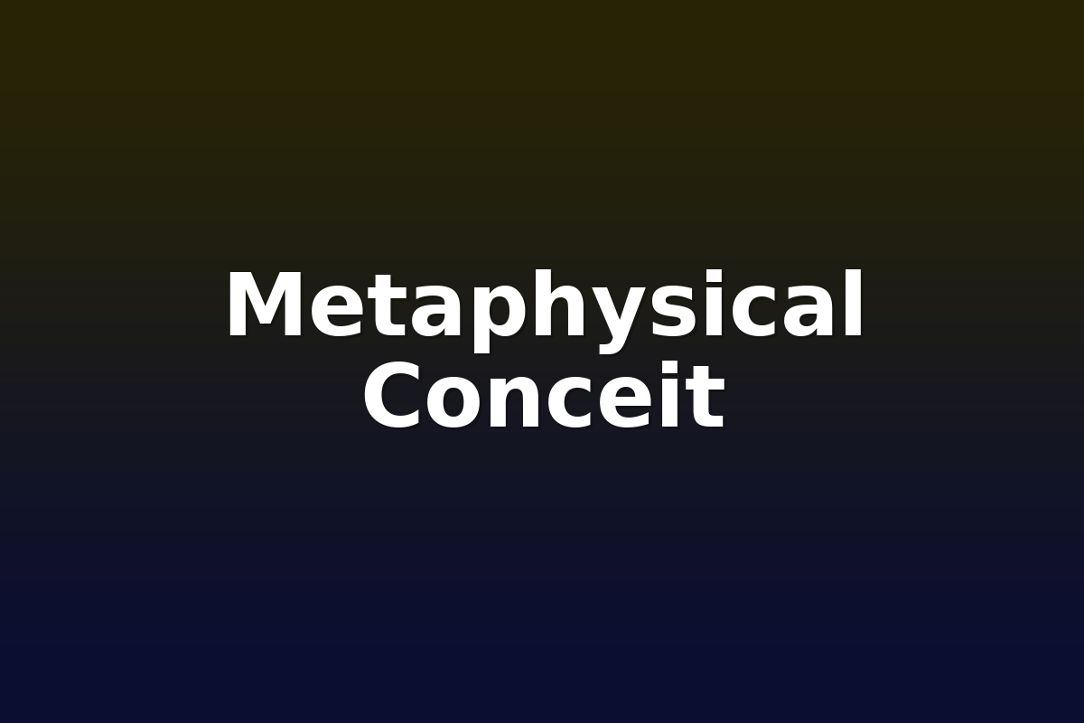 Metaphysical Conceit