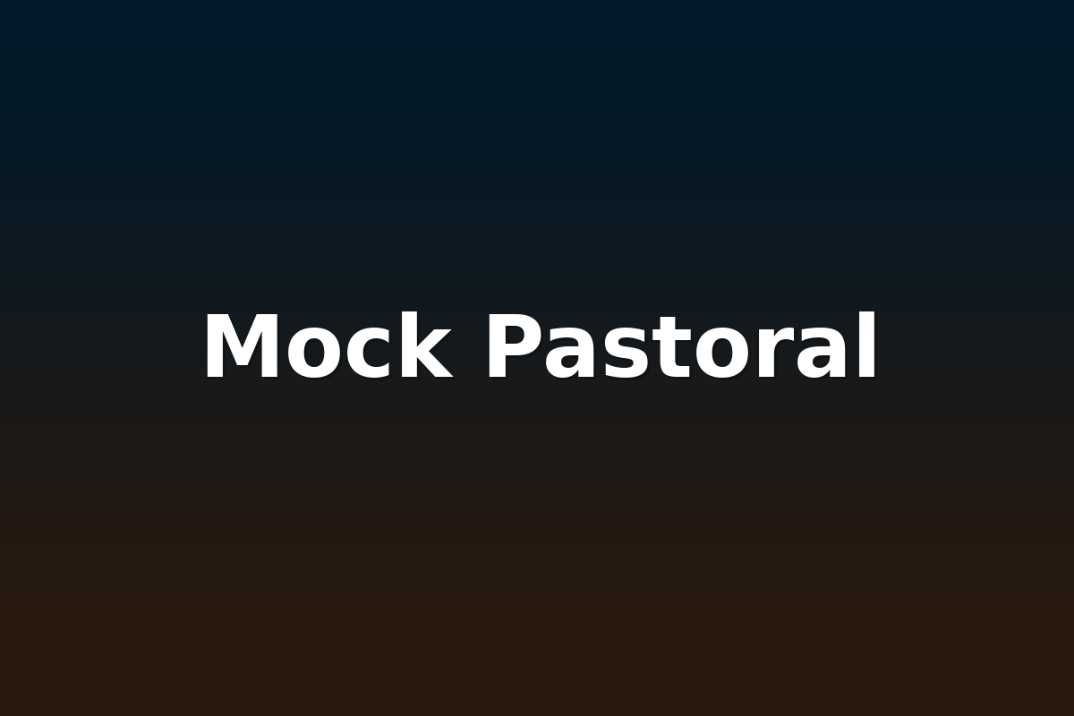 Mock Pastoral