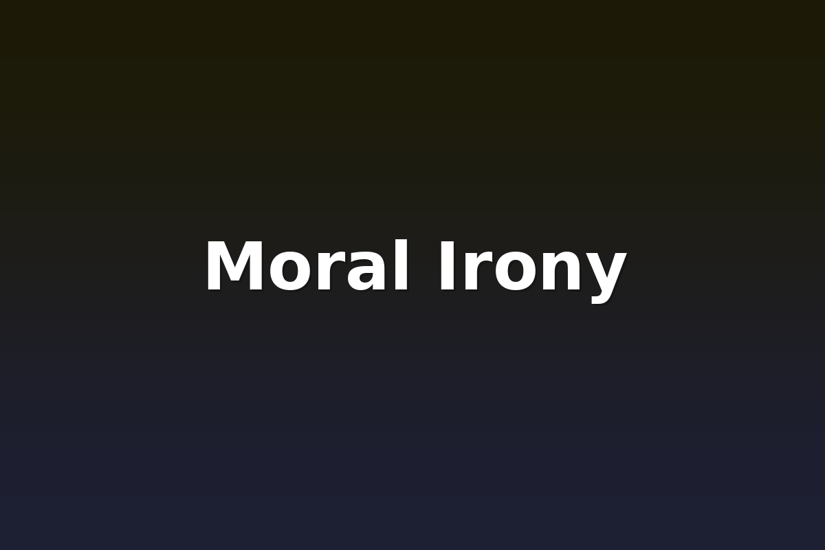 Moral Irony