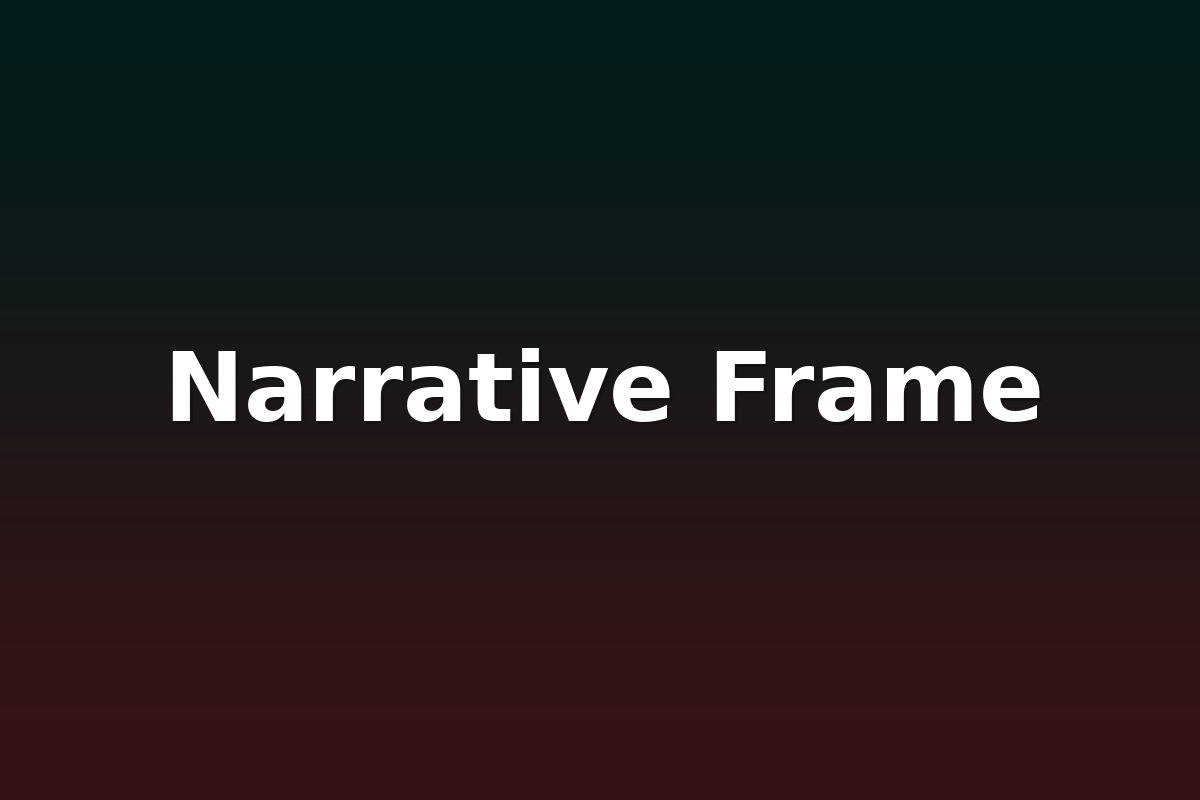 Narrative Frame