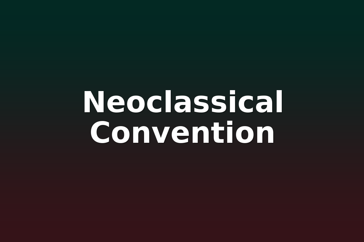 Neoclassical Convention