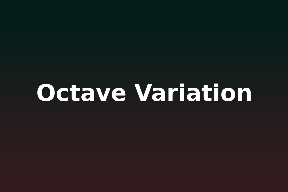 Octave Variation