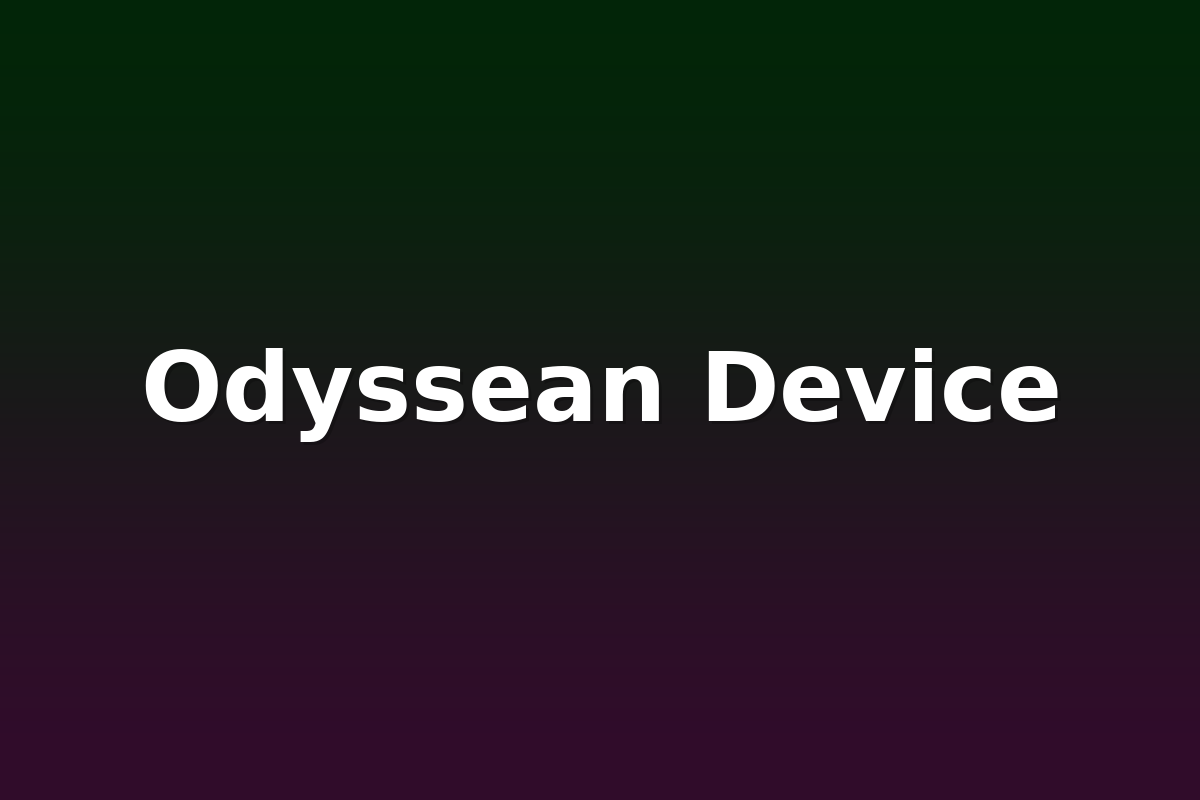Odyssean Device