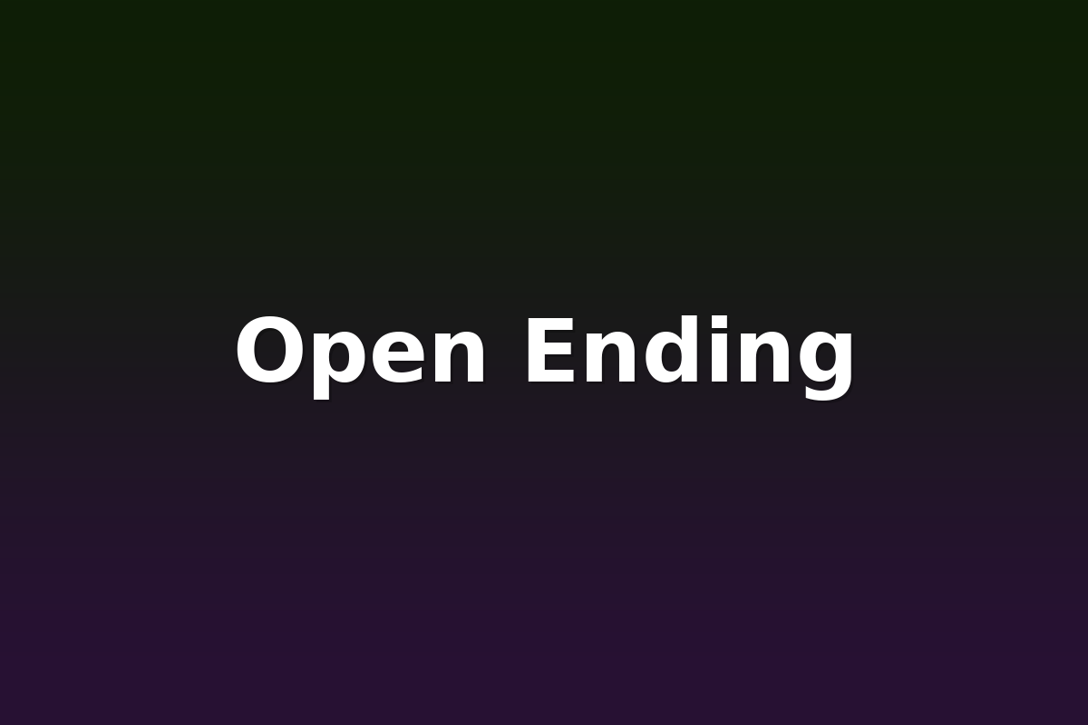 Open Ending