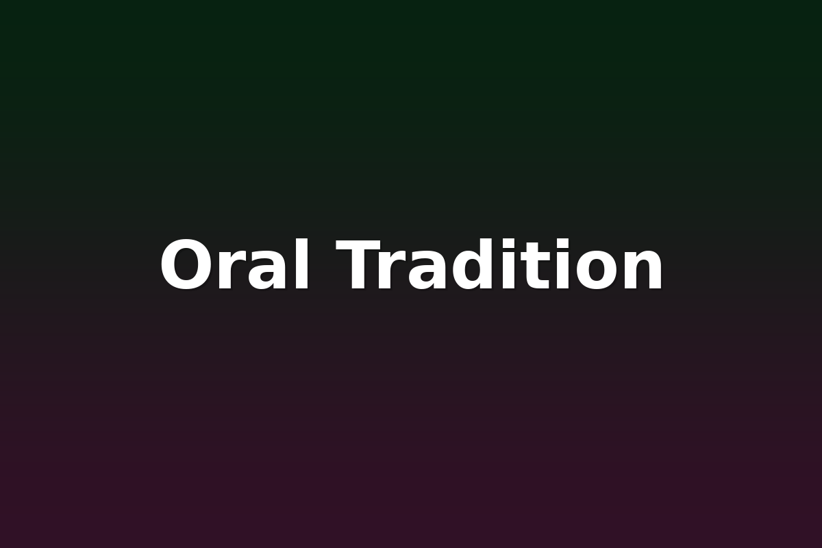 Oral Tradition