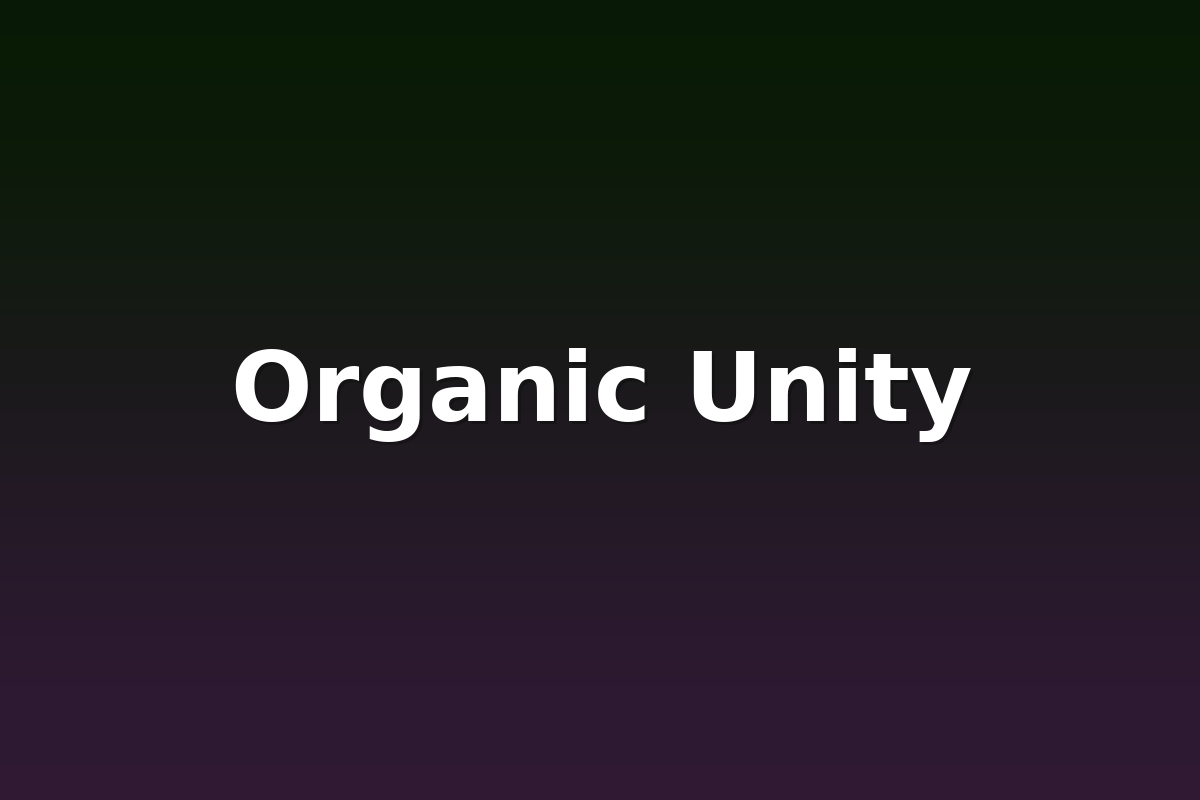 Organic Unity