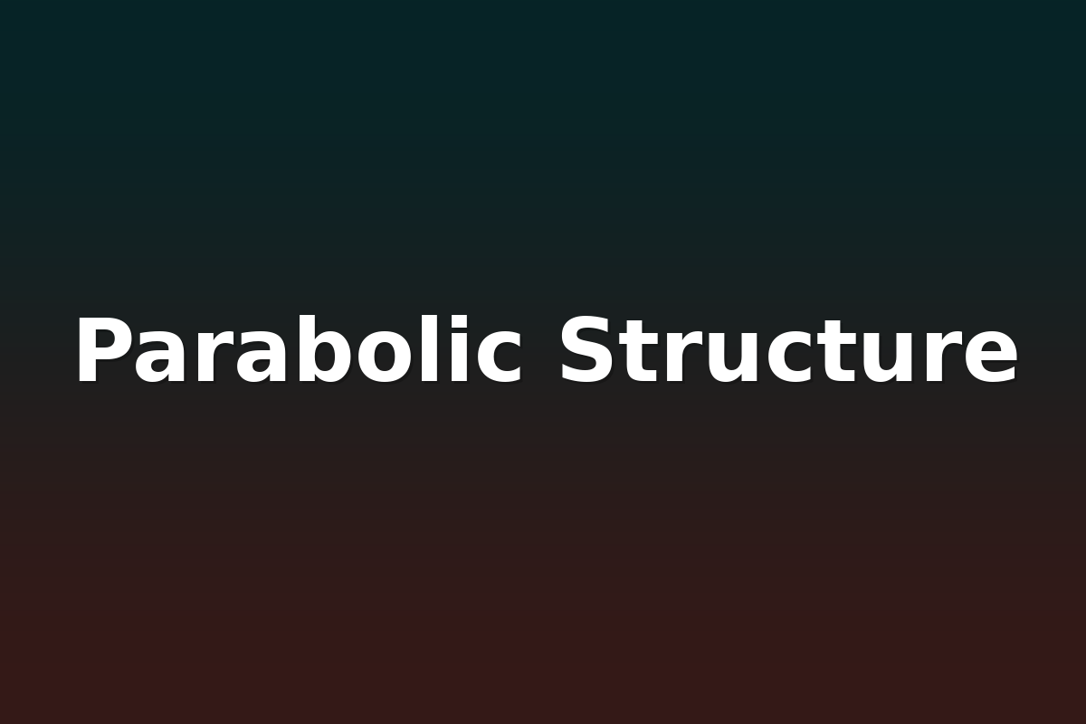 Parabolic Structure