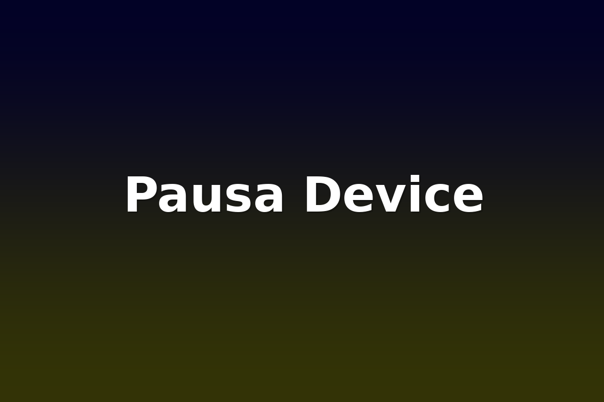Pausa Device