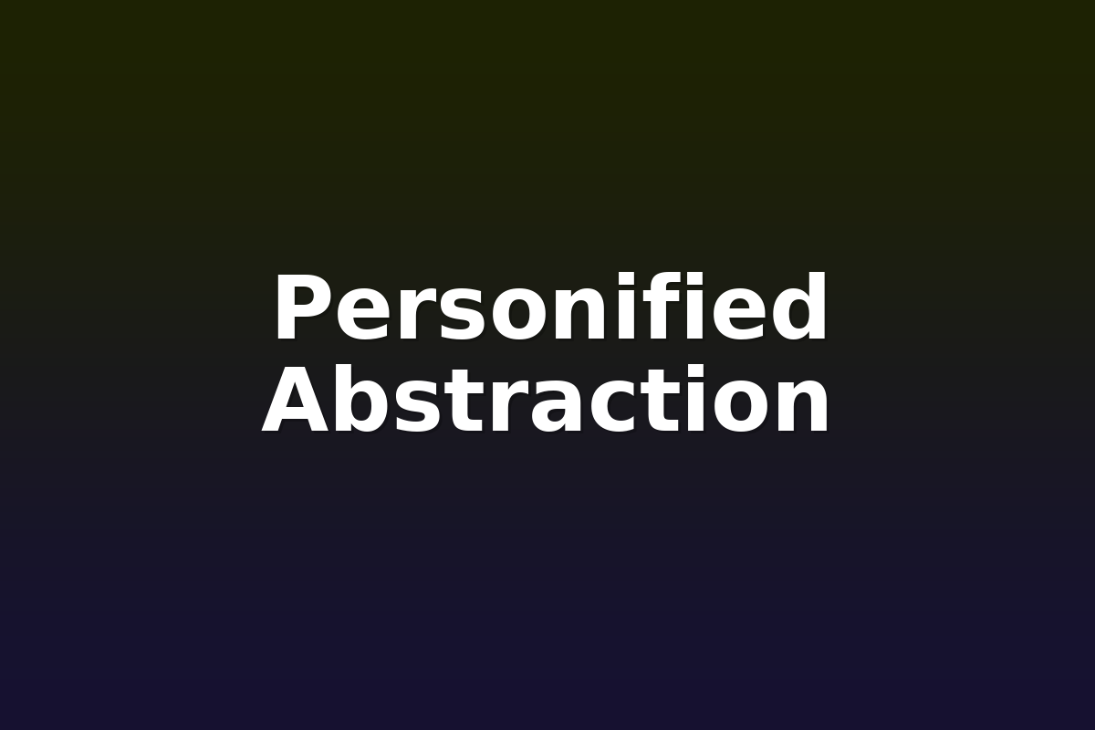 Personified Abstraction