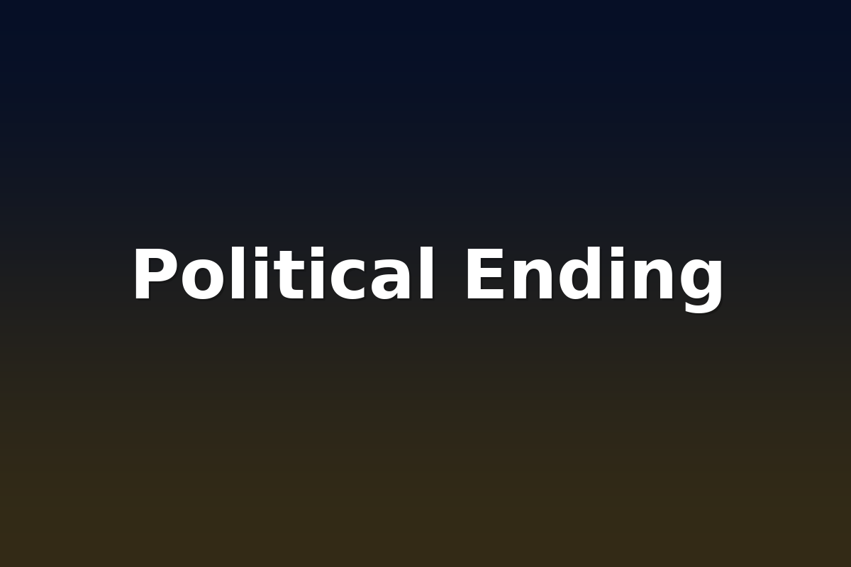 Political Ending
