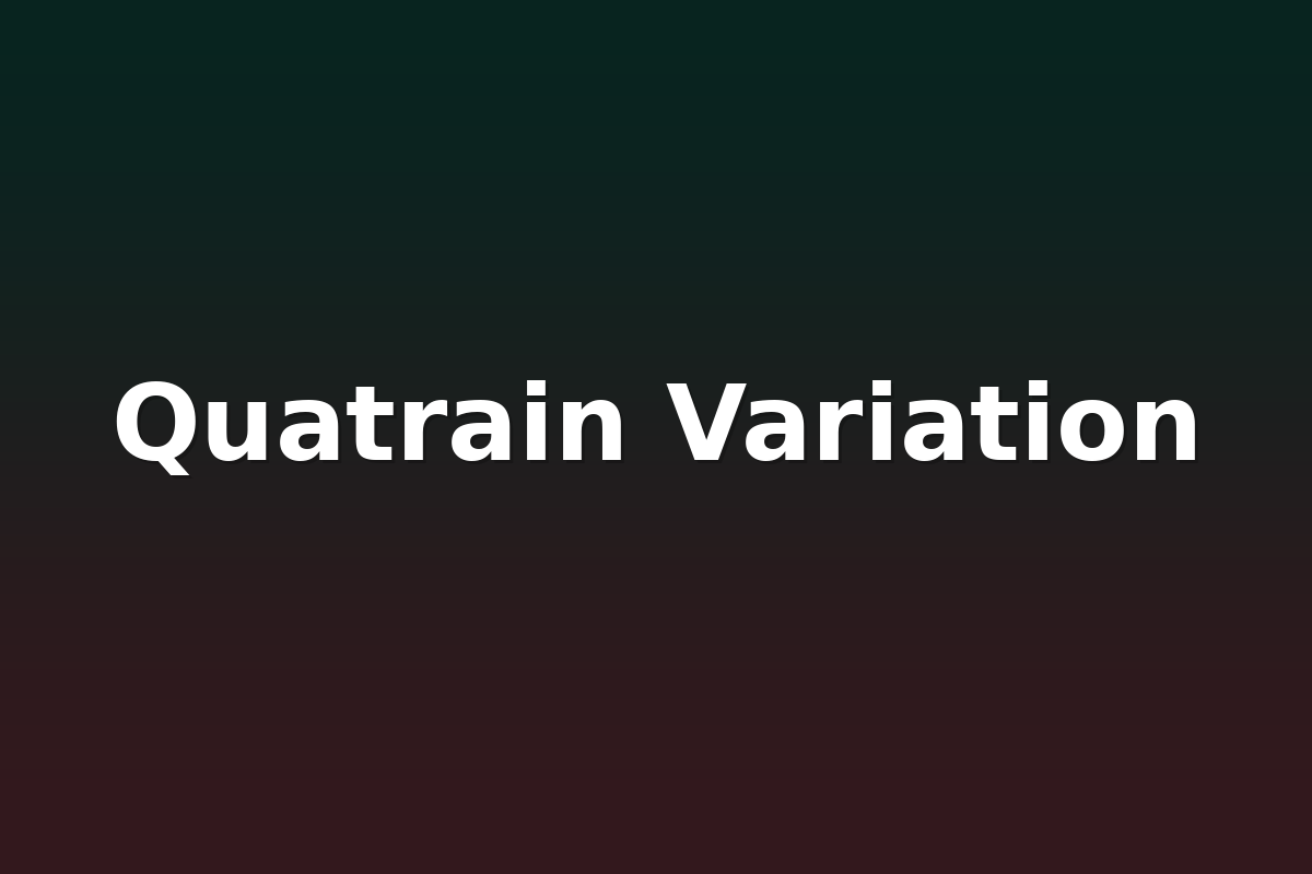 Quatrain Variation
