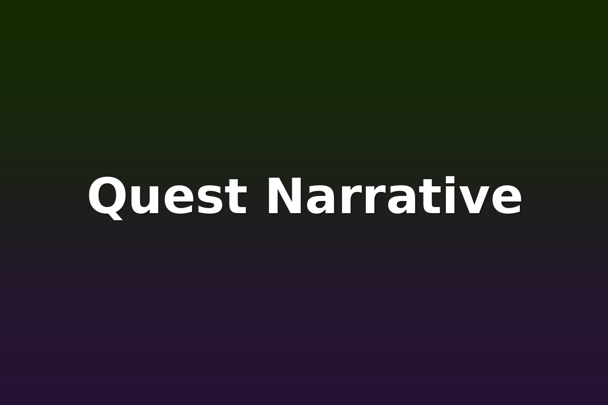 Quest Narrative