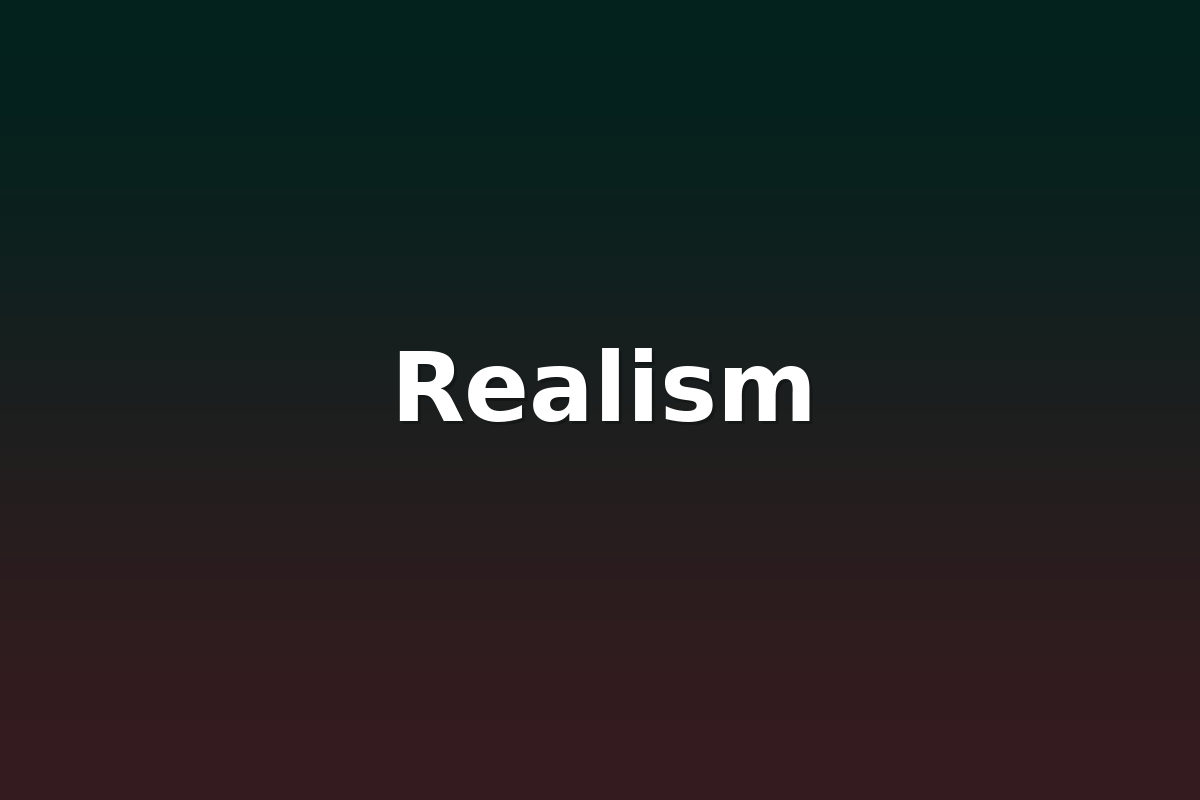 Realism