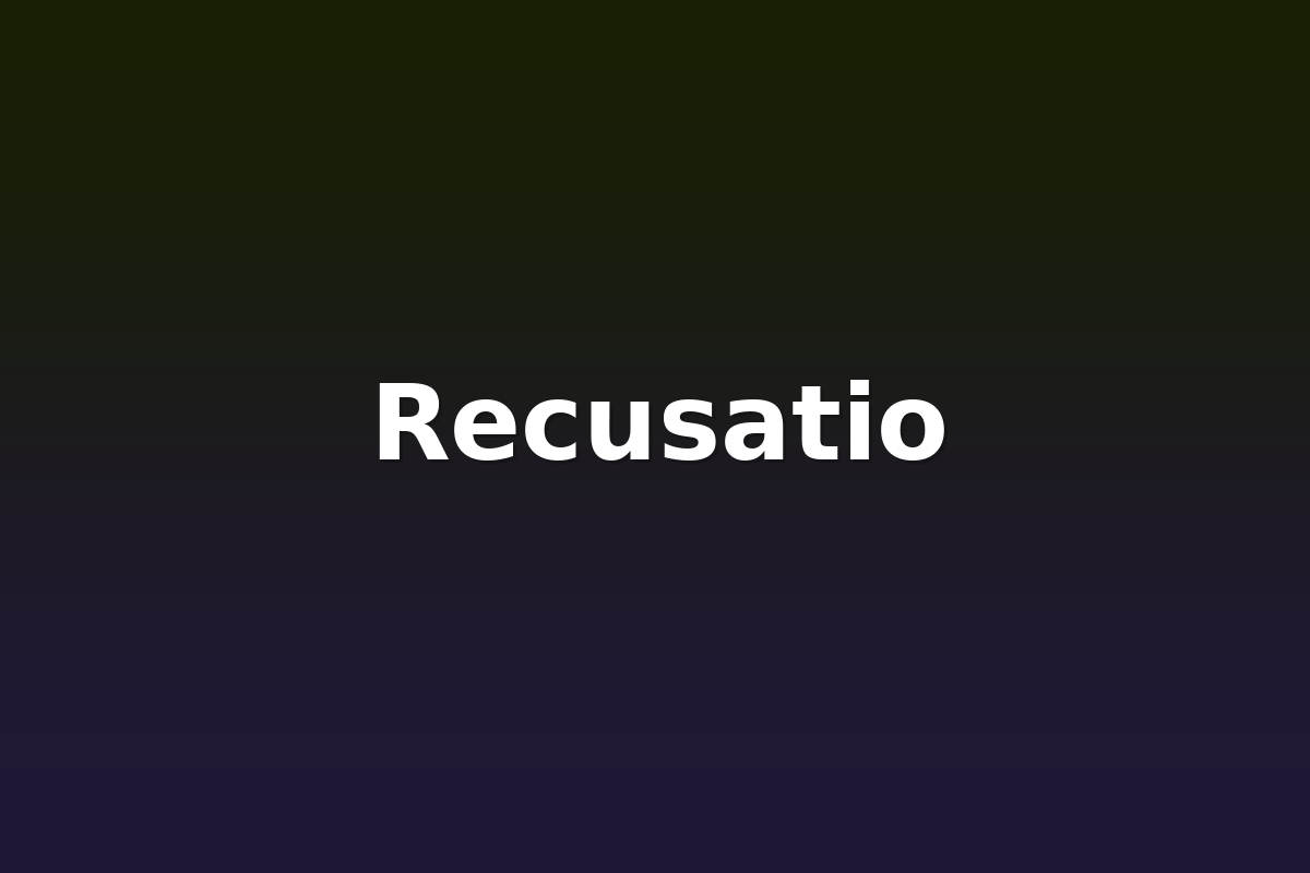 Recusatio
