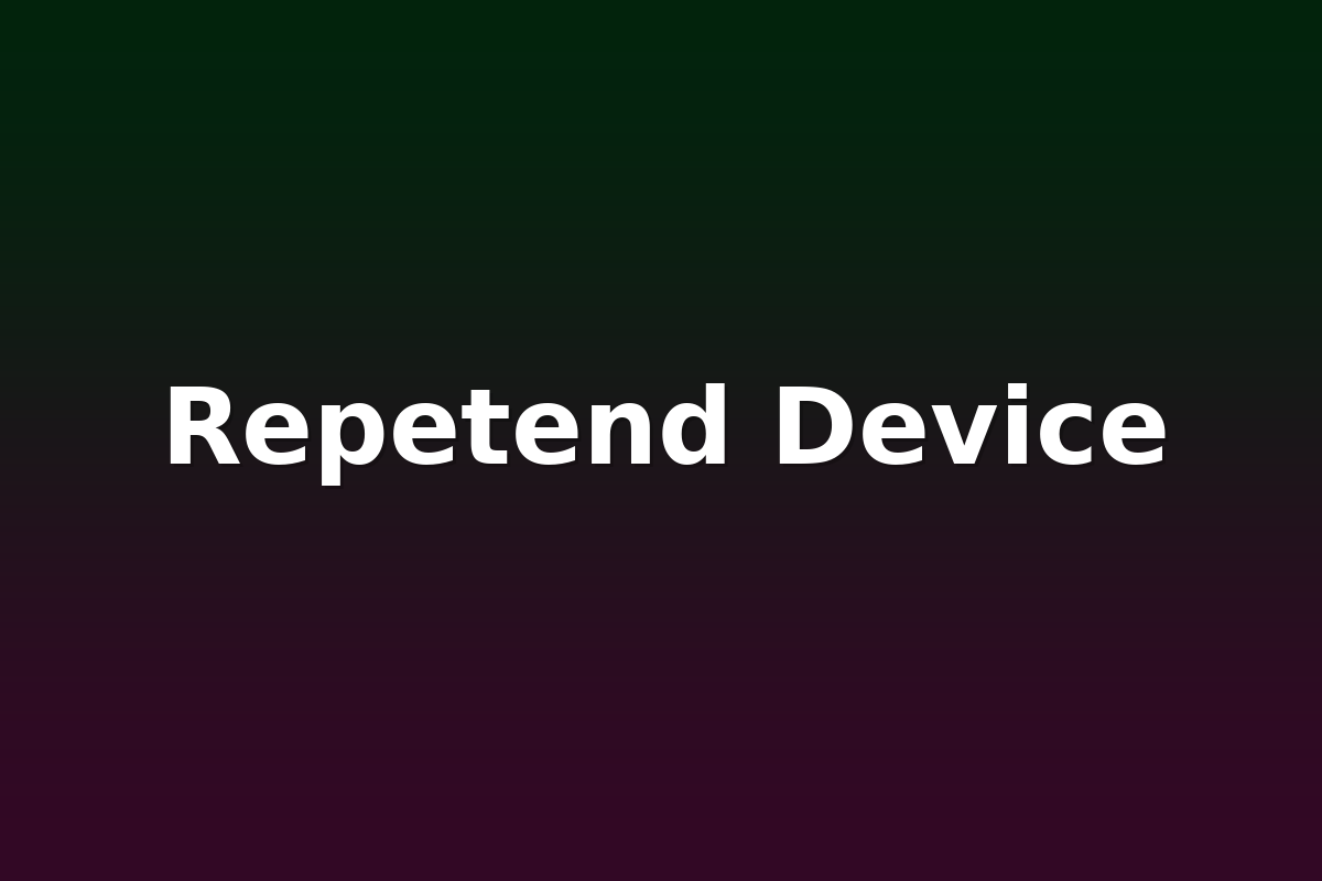 Repetend Device