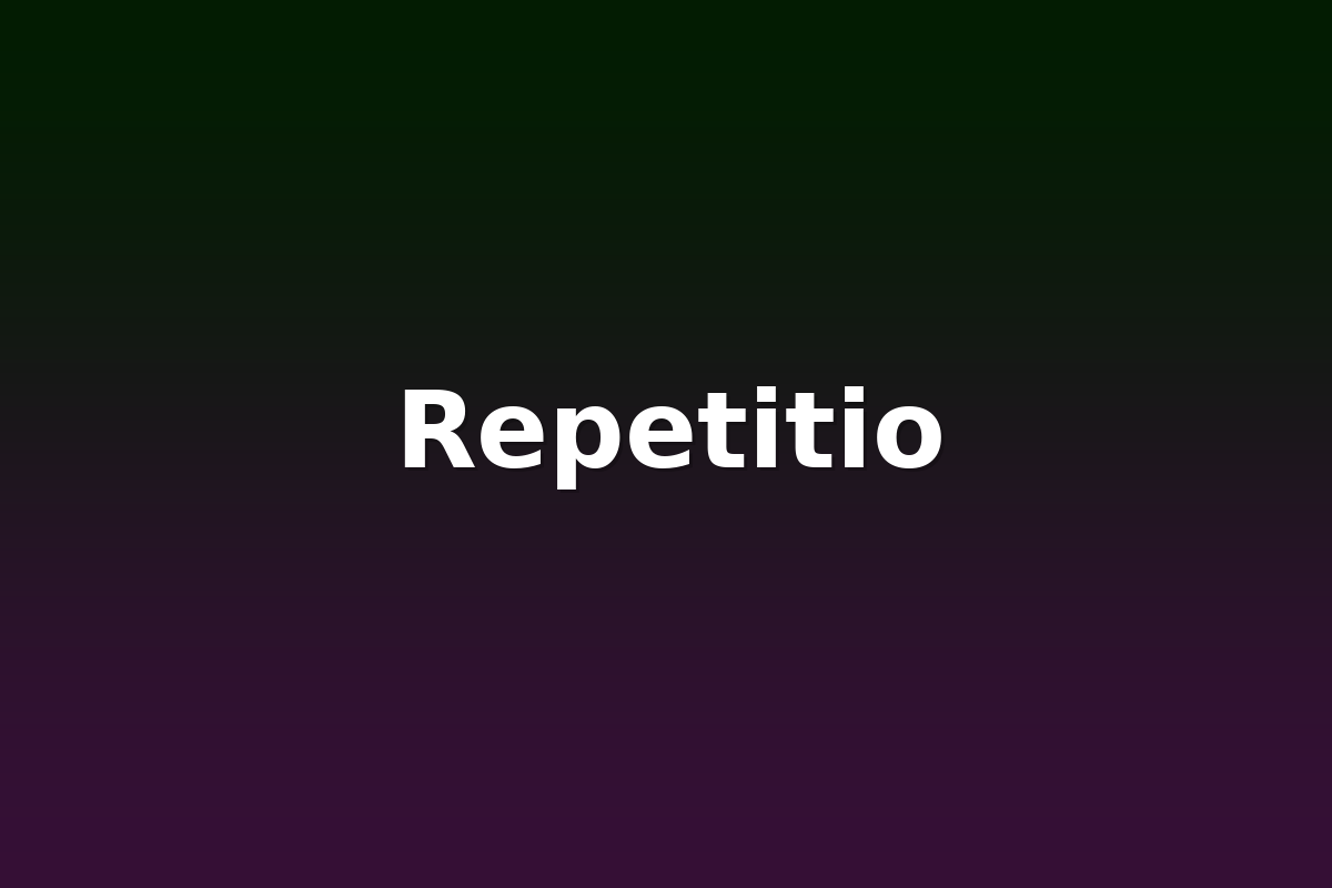Repetitio