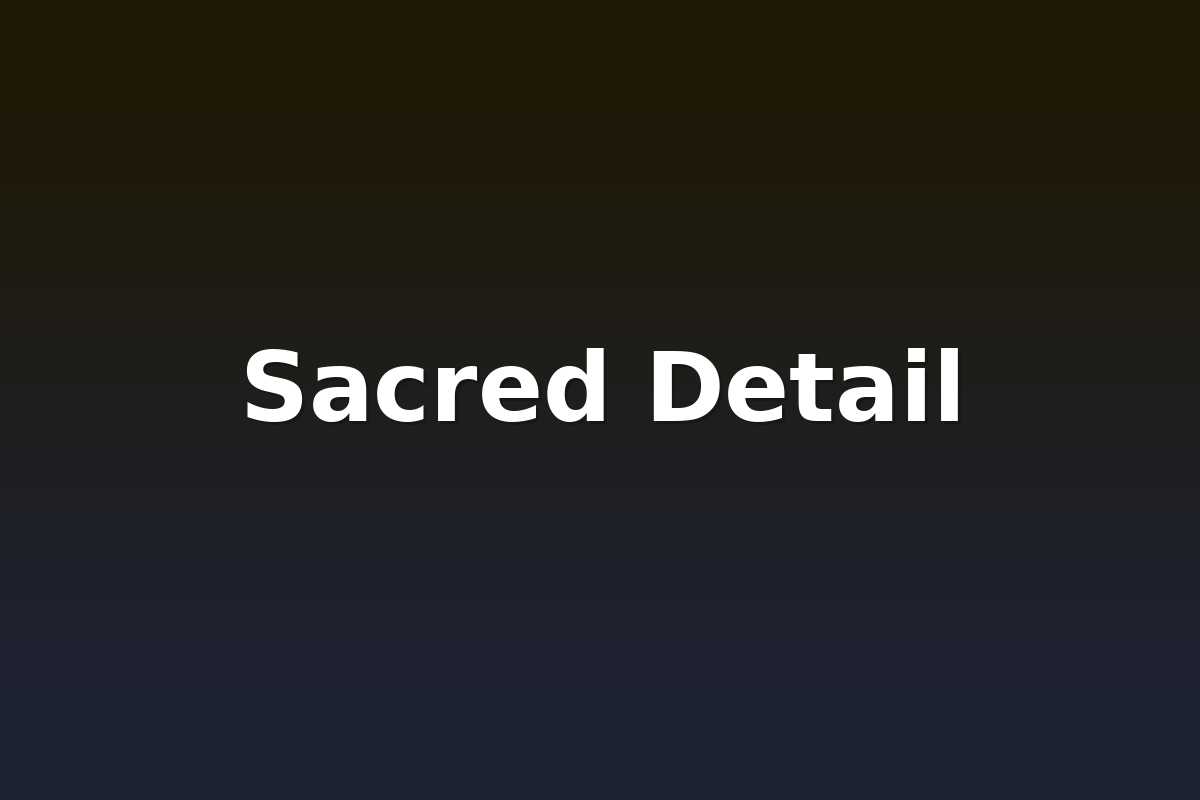 Sacred Detail