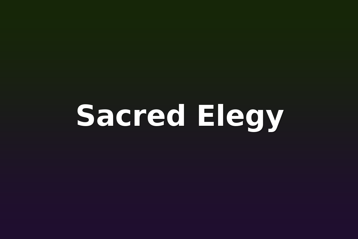 Sacred Elegy