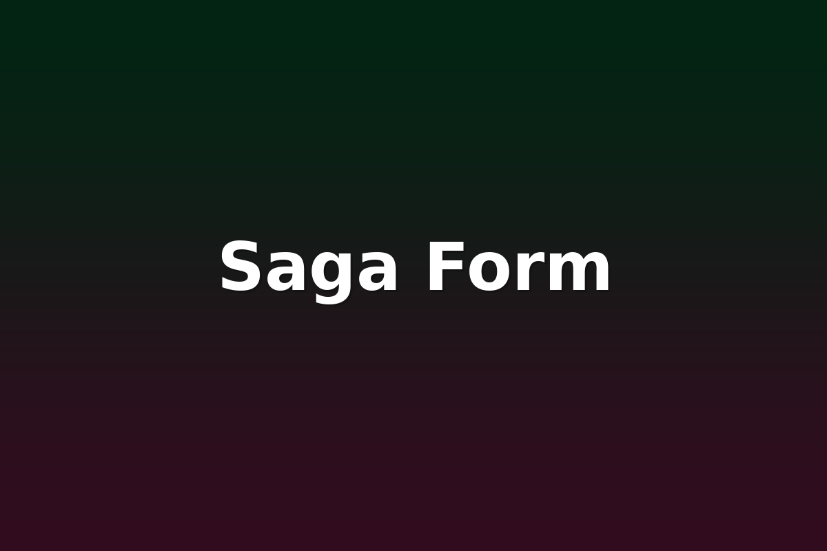 Saga Form