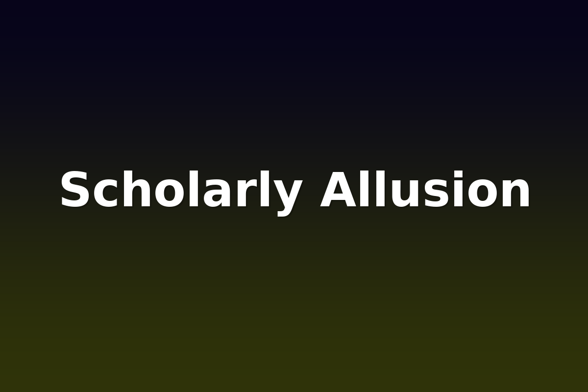 Scholarly Allusion