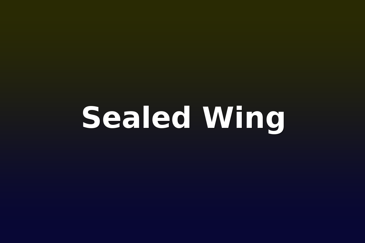 Sealed Wing